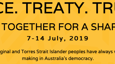 NAIDOC Week  7 – 14 July 2019:  Join the “Voice. Treaty. Truth”